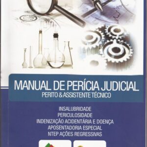 MANUAL DA PERICIA JUDICIAL DO TRABALHO